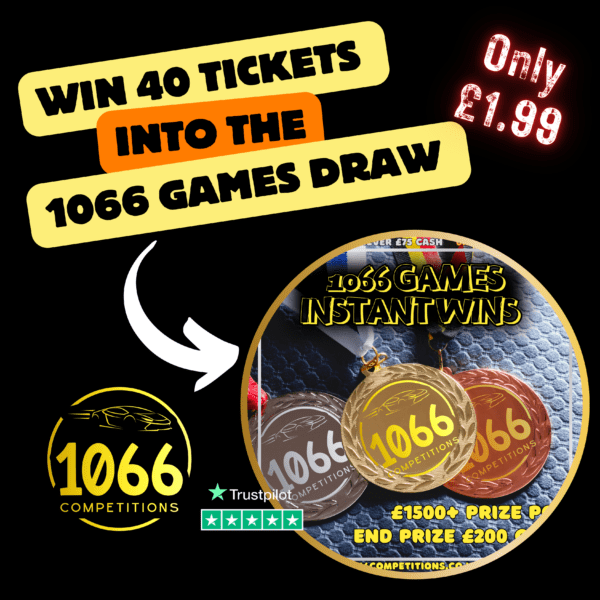 WIN 40 TICKETS INTO THE 1066 GAMES INSTANT WINS