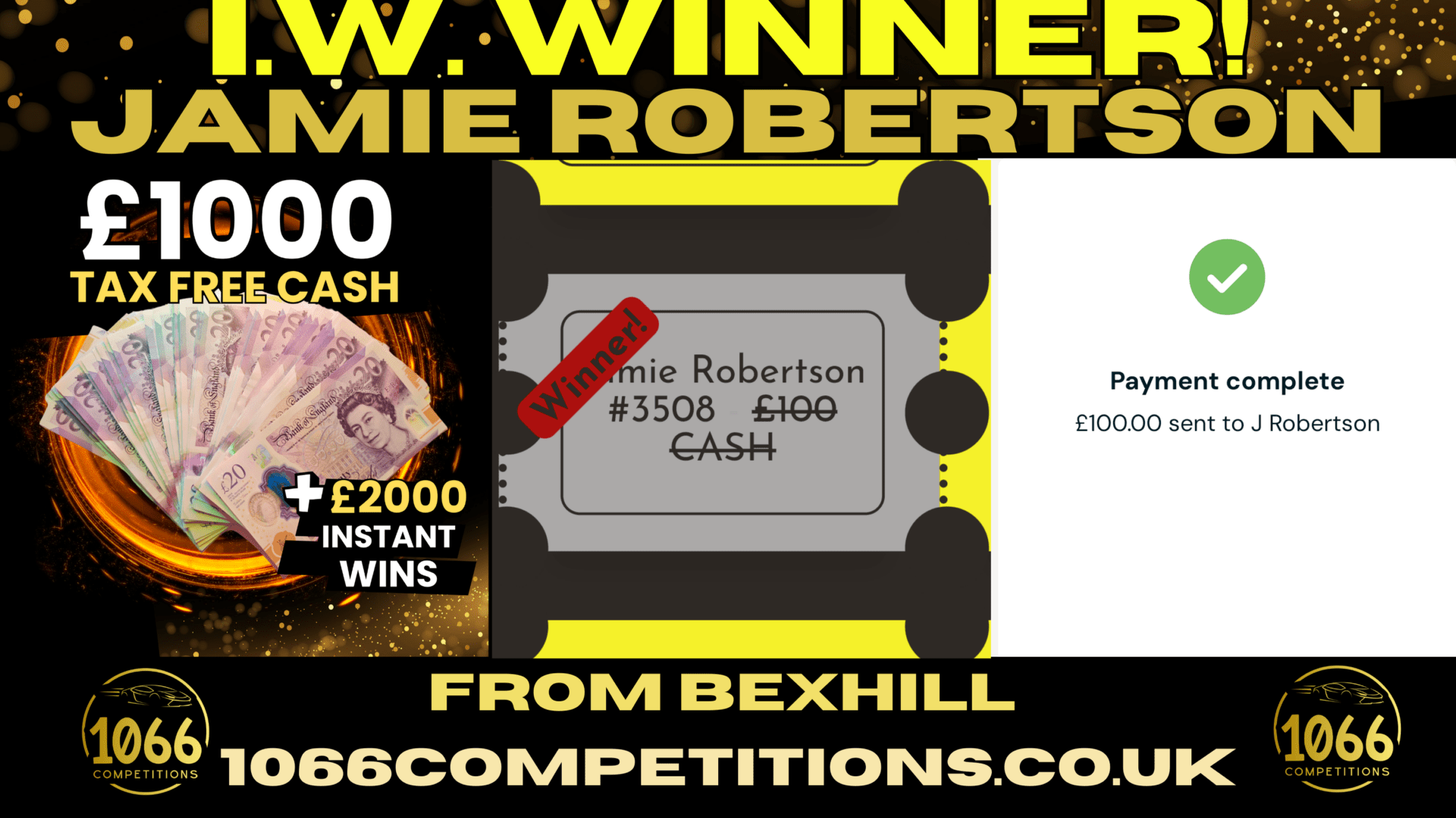 Jamie Robertson Wins £100 Instant Win on £1000 + £2000 Instants Draw at 1066 Competitions