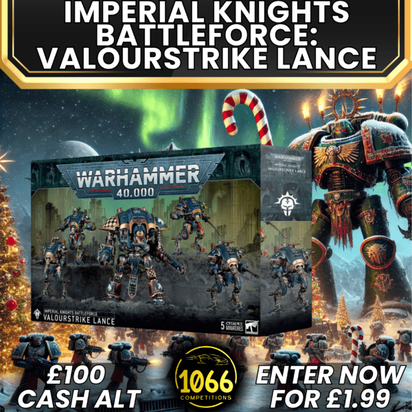 Warhammer 40k Imperial Knights Valour Strike Lance Battleforce prize.