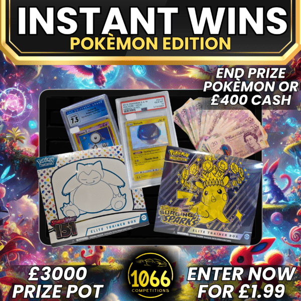 Pokémon Instant Win competition offering £3,000 in cash, credit, and a Pokémon prize or £400 cash for £1.99 entry.