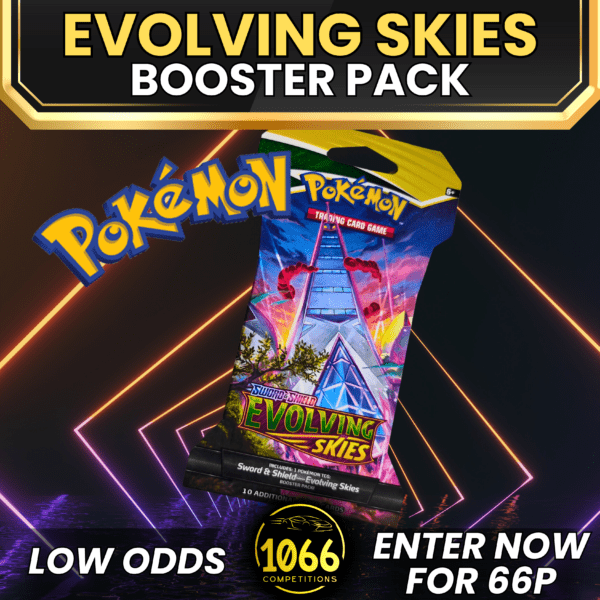 Pokémon TCG: Evolving Skies Booster Pack – Win for just 66p! Limited tickets available!" Let me know if you'd like any changes!