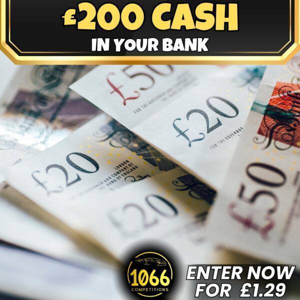 Win £200 cash straight into your bank – Only £1.29 to enter!