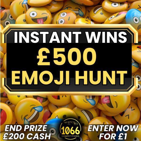 Emoji Hunt Competition – Win 5x £100 cash instantly + £200 end prize!